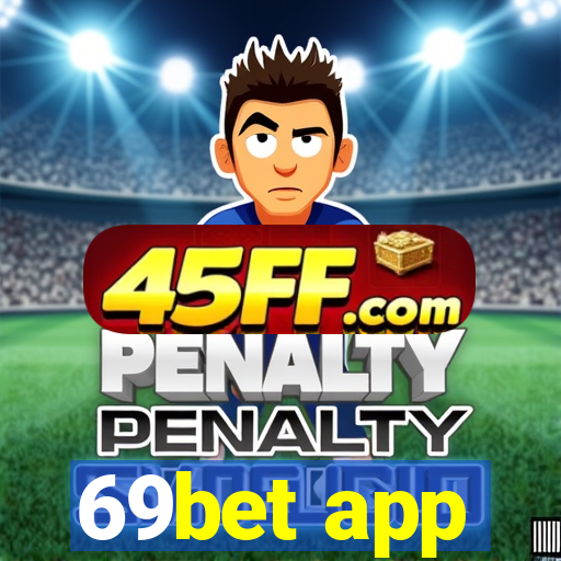 69bet app
